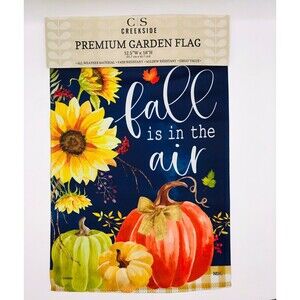 Double Sided New Garden Flag - Fall Is In The Air - 12.5" x 18" Mildew Resistant
